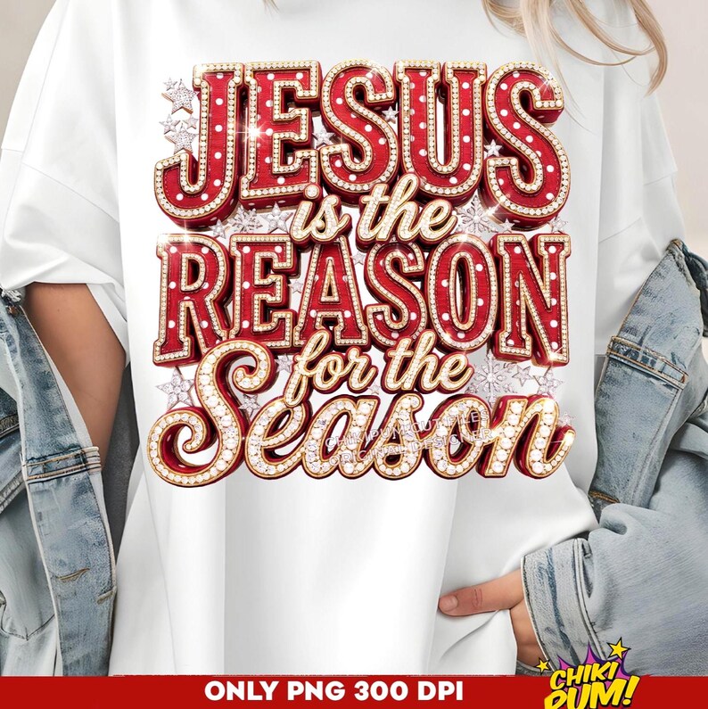 Jesus Reason for the Season PNG: Retro Polka dot Christmas Rhinestone Christian PNG, Jesus Quote Sublimation, Faith Shirt Design (Digital)