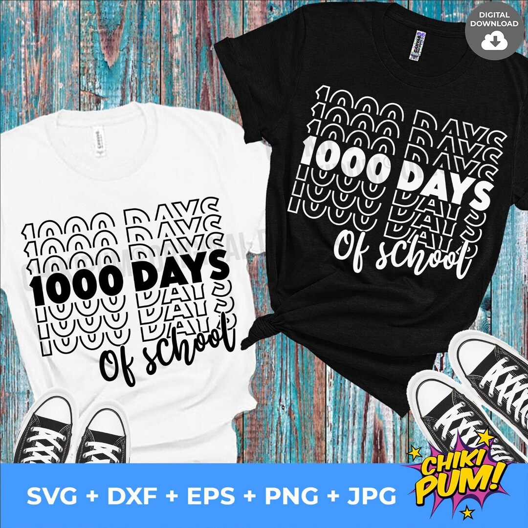 1000 Days of School, 1000th Day of School, 5th Grade, Teacher Svg, Png