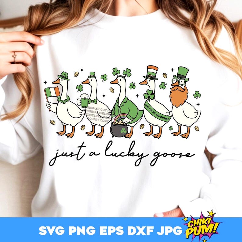 Just a Lucky Goose SVG Png St Patricks Goose Cute St Patricks Ready to print PNG 300dpi cut files Cricut/Silhouette Sublimation DTF printing