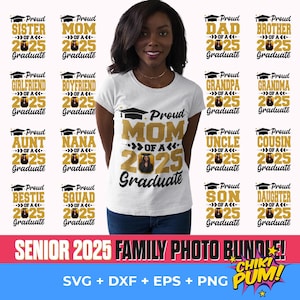 Paquete SVG de graduado, familia orgullosa de un graduado de 2025, graduación 2025, orgulloso senior Svg, familia a juego Svg, inserción de foto de graduado de 2025