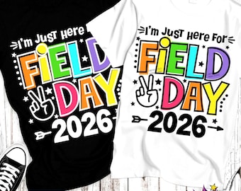 Jag är bara här för skoldagen 2026 SVG PNG. Skoldagens t-shirtdesign. Sublimerings-/DTF-klar (digital nedladdning)