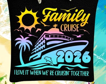 Family Cruise 2026 SVG, Family Cruise SVG, Cruise 2026 SVG, Family cruise shirts 2026 - Gradient Png 300 dpi included