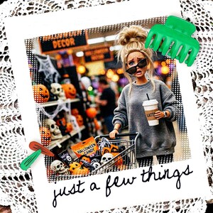 Just a Few Things Png, Retro Doll Face Meme Sublimation Design, Trendy Halloween Shirt Design, Funny Fall Png (Digital Download)