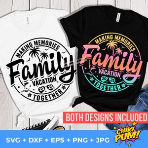 Férias em família 2025 SVG, Camisa de férias em família SVG Png, Criando memórias juntos, Férias em família 2025 SVG Png