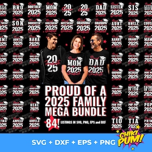 Proud Graduate Family 2025 SVG Bundle, Senior Family Svg, Graduation SVG Bundle, Proud Senior SVG Class of 2025 Png 84 family members bundle