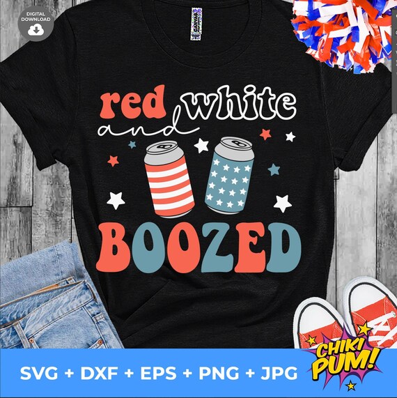 Red White And Boozed SVG PNG: Funny 4th Of July Design (Digital Download)