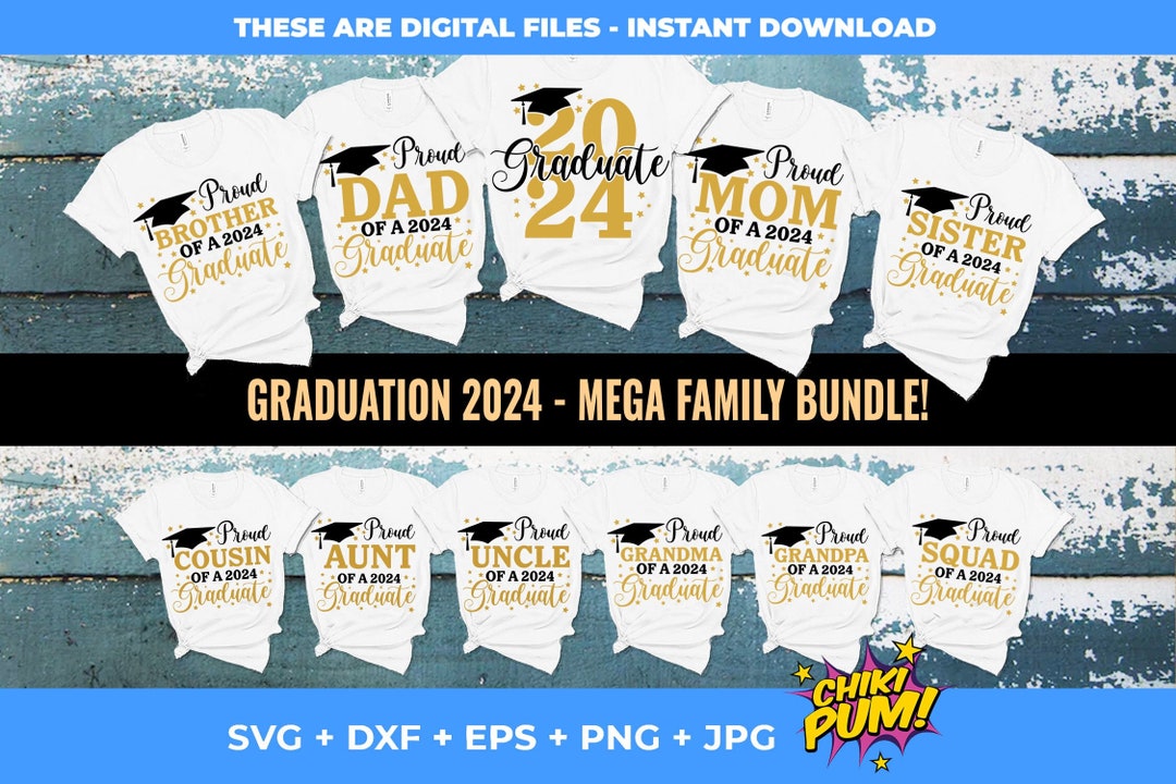 Proud of a 2024 Graduate Svg, Graduation Svg Bundle, Class of 2024 Svg ...