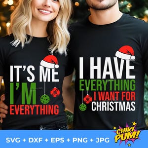 Tengo todo lo que quiero para Navidad SVG Png, Soy yo, soy todo Svg, Pareja Navidad, Svg de Navidad a juego, Pareja divertida de Navidad