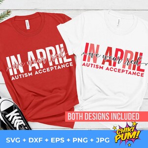 Im April tragen wir rot, Autismus Akzeptanz SVG, im April SVG, tragen wir rot SVG, Autismus SVG, Autismus Bewusstsein Png Sublimation Rot stattdessen SVG Png