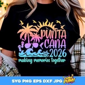 Punta Cana gezinsvakantie 2026 SVG png: familie en vrienden reisontwerp (digitale download)