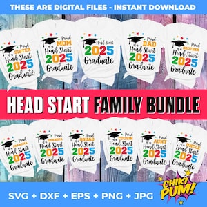 Proud Family Bundle Head Start 2025 Graduate. T-shirt design for download. SVG PNG 300dpi cut files Cricut/Silhouette - HTV sublimation dtf