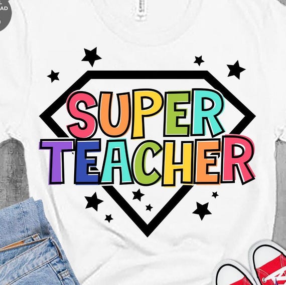 Super Teacher SVG PNG: Hero T-Shirt Design (Digital Download)