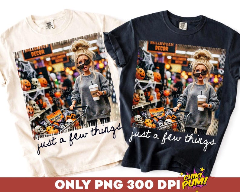 Just a Few Things Png, Retro Doll Face Meme Sublimation Design, Trendy Halloween Shirt Design, Funny Fall Png (Digital Download)