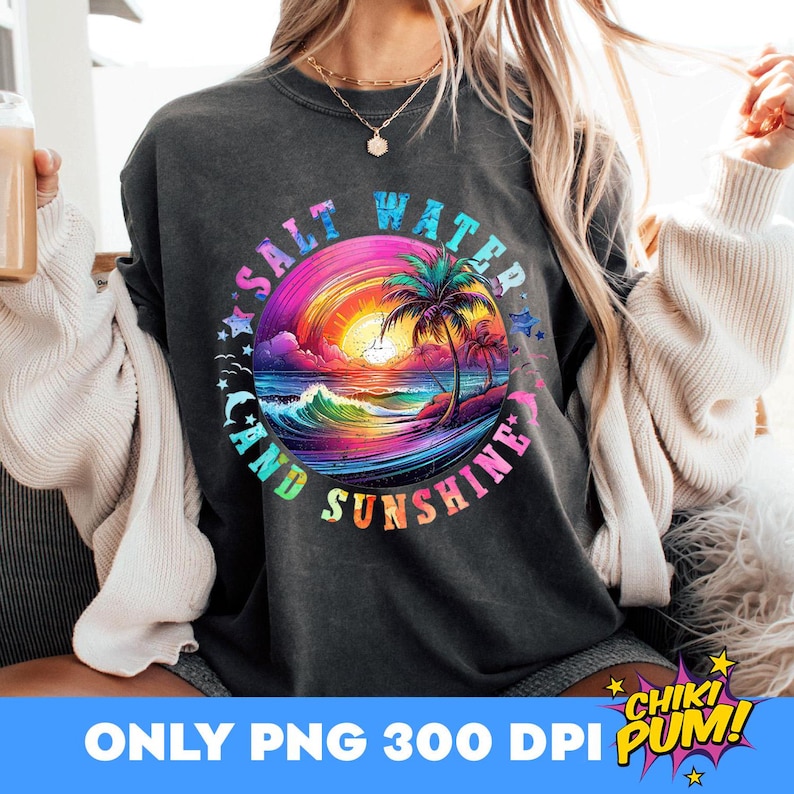Salt Water And Sun Shine Png, Sublimation Design, Neon Summer Png, Retro Beach, Tropical Png, T-Shirt Design, Instant Download Png, DTF PNG
