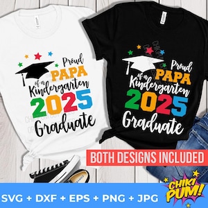 Fier papa d'un diplômé de la maternelle 2025 SVG, SVG de l'obtention du diplôme de la maternelle 2025, chemise de papa fier coupe fichiers, diplômé de la maternelle PNG