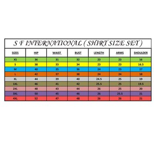 May include: A chart showing shirt sizes with measurements for hip, waist, bust, length, arms, and shoulder. The chart is color-coded with different colors for each size.