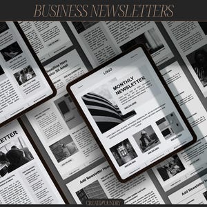 May include: Black and white mockup of a business newsletter template with the text "Monthly Newsletter" and "Add Newsletter Headline Here".