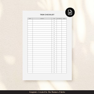 May include: A black and white printable task checklist with the title "TASK CHECKLIST" at the top. The checklist has columns for priority, description, check, date completed, and notes.