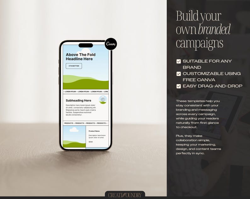 May include: A smartphone displays a Canva template with a headline and subheading, showcasing a design for branded campaigns. Text on the right highlights customization, ease of use, and brand consistency. The image promotes digital marketing tools.