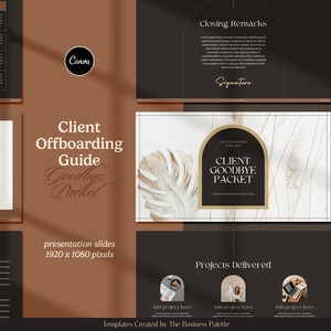 May include: A digital presentation template titled "Client Offboarding Guide" in a brown and black colour scheme. The slides feature text, graphics, and the Canva logo. The presentation is designed for 1920 x 1080 pixels.