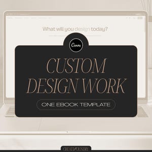Custom Design Work | Personalized Order for 1 Ebook or Magazine Canva Template | Max 25 Pages | Hire A Designer | INQUIRE BEFORE PURCHASING