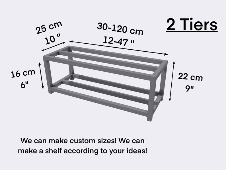 May include: A two-tier metal shelf unit with a gray finish. The shelf is 10 inches wide, 6 inches tall, and 12 to 47 inches long. The shelf is made of metal and has a simple design.  "We can make custom sizes! We can make a shelf according to your ideas!"
