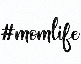 Hashtag Momlife SVG - #momlife svg - Mom Svg - Mom Life SVG - Mom Clip Art - Momlife Cut File - Digital Download - Cricut - Silhouette