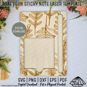 Könnte beinhalten: Eine rechteckige Laser-Vorlage aus Holz mit einem Lauae-Farnmuster. Die Vorlage enthält einen quadratischen Ausschnitt für Haftnotizen und einen vertikalen Schlitz für einen Stift. Text: LAUAE FERN STICKY NOTE LASER TEMPLATE, DIGITAL DOWNLOAD, SVG PNG DXF EPS PDF.