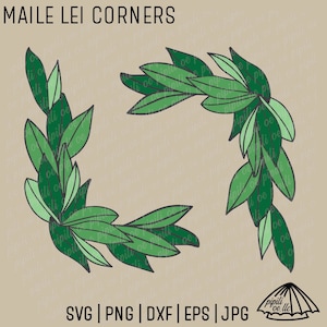 Maile Corners SVG - Maile SVG - Maile Lei SVG - Hawaii Wedding Lei Svg - Digital Download - Hawaiian Graduation Lei Svg - Maile Flourish Png
