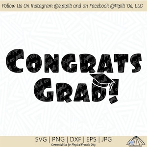 Congrats Grad SVG - Graduation SVG - Graduate SVG - Graduation 2022 - 2022 Grad - Class of 2022 - Digital Download - Clip Art - Cut File