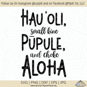 Hauoli - Pupule - Aloha SVG - Glücklich - Verrückt - Liebe SVG - Digital Download - Hawaii Spruch SVG - Sprüche SVG - Hawaiianischer Svg - Clip Art - Png