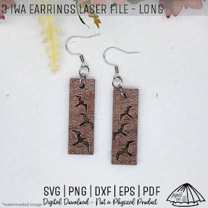 May include: Wooden earrings with a rectangular shape and a bird design. The earrings are brown with a silver hook. The text on the image says "3 IWA EARRINGS LASER FILE - LONG" and "Digital Download - Not a Physical Product".