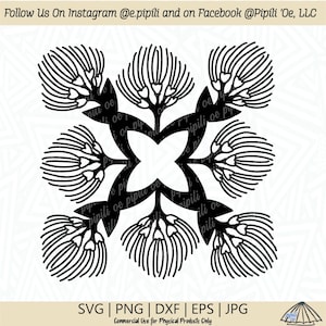 Ohia Lehua Quilt Design SVG - Hawaiian Quilt Inspired SVG - Ohia Lehua Flower SVG - Digital Download - Flower Clip Art - Ohia Lehua Png