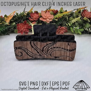 May include: A wooden hair clip, 4 inches long, with an octopus/he'e design. The clip has a laser-cut pattern and a dark brown finish. The text "OCTOPUS/HE'E HAIR CLIP 4 INCHES LASER" is visible. Digital download.