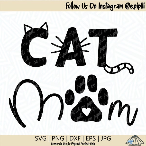 Cat Mom SVG - Cat SVG - Cat Mom PNG - Cat Mom Clip Art - Cat Mom Cutting File - Digital Download - Cricut - Silhouette