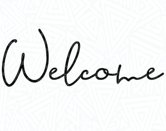 Welcome SVG - Welcome Script SVG - Welcome Cursive SVG - Welcome Mat Svg - Digital Download - Home Decor Svg - Welcome Clip Art - Cut File