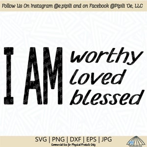 Op de afbeelding: Zwart-wit grafisch ontwerp met de tekst "I AM worthy loved blessed".