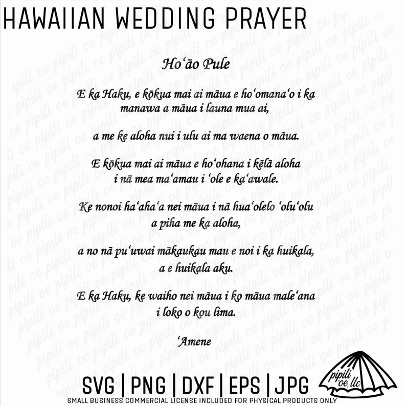 K&ouml;nnte beinhalten: Schwarzwei&szlig;er Text auf wei&szlig;em Hintergrund. Der Text ist ein hawaiianisches Hochzeitsgebet in hawaiianischer Sprache. Der Text lautet "Ho'ao Pule" und enth&auml;lt den Satz "E ka Haku".