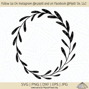 May include: A black, circular wreath design with leaves, suitable for various crafting projects. The image includes the text "SVG | PNG | DXF | EPS | JPG" and "Commercial Use for Physical Products Only."
