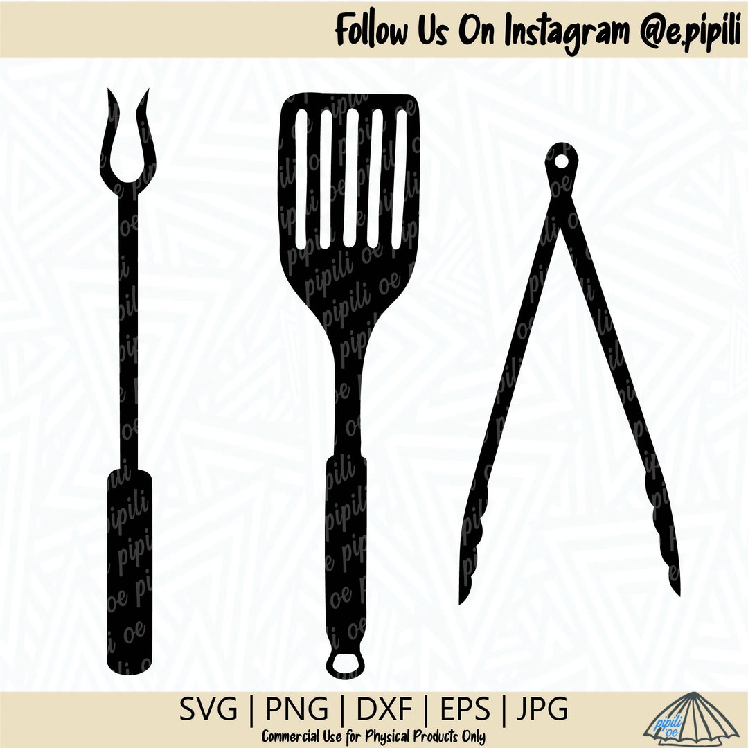 Grilling Utensils SVG Grilling SVG Tongs SVG Spatula Svg Fork Svg Grilling Utensils Clip Art