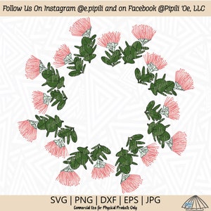 Ohia Lehua Branches and Blooms SVG - Ohia Lehua SVG - Digital Download - Hawaii Flower SVG - Ohia Lehua Clip Art - Flower Frame Svg - Png