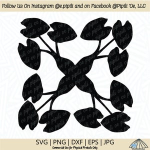 Kalo Hawaiian Quilt Design SVG - Kalo Plant SVG - Taro Plant SVG - Digital Download - Plant Svg - Hawaiian Quilt Png - Kalo Dxf - Clip Art