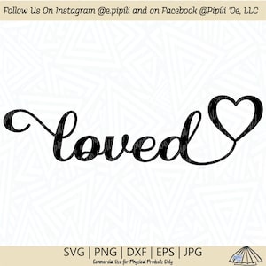 Loved Cursive SVG - Loved SVG - Loved Script SVG - Digital Download - Loved Clip Art - Loved Cut File - Loved Cursive Png - Word Art Svg