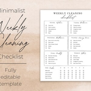 May include: A printable weekly cleaning checklist with a minimalist design. The checklist includes daily tasks, Monday through Friday, and weekend tasks. The checklist is fully editable.