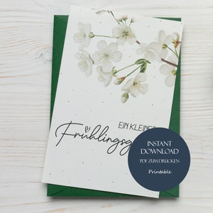 Cartolina "Piccoli saluti di primavera", primavera di carta A6, fiore di cartolina d'auguri, biglietto d'auguri per la stampa, primavera, download di fiori di carta