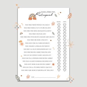 May include: A printable baby shower game with a rainbow design. The game asks questions about the parents-to-be, such as who will change more diapers, who will be more nervous at the birth, and who will read more bedtime stories. Players circle "Mama" or "Papa" to answer each question.