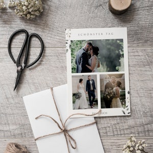 May include: A wedding invitation with a white background and a floral design. The invitation features three photos of a couple in different poses. The text "SCH&Ouml;NSTERTAG" and "DANK EUCH" are printed on the invitation.