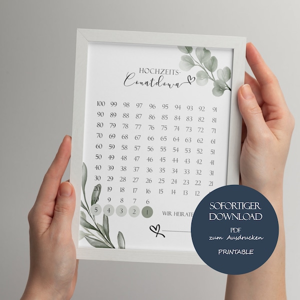 Hochzeit Countdown Eukalyptus, Hochzeitscountdown Poster zum Drucken, 100 Tage Vorfreude, Verlobungsgeschenk, Hochzeitsgeschenk, Download
