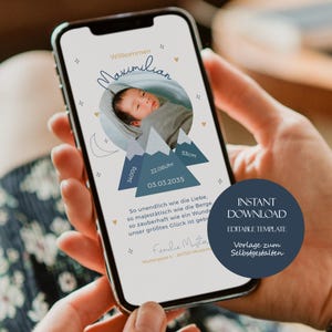 May include: A smartphone screen shows a digital birth announcement. The design includes a baby's photo, mountain illustrations, and text with the baby's name, birth date, weight (3400g), and length (53cm). A circular graphic reads "INSTANT DOWNLOAD, EDITABLE TEMPLATE."