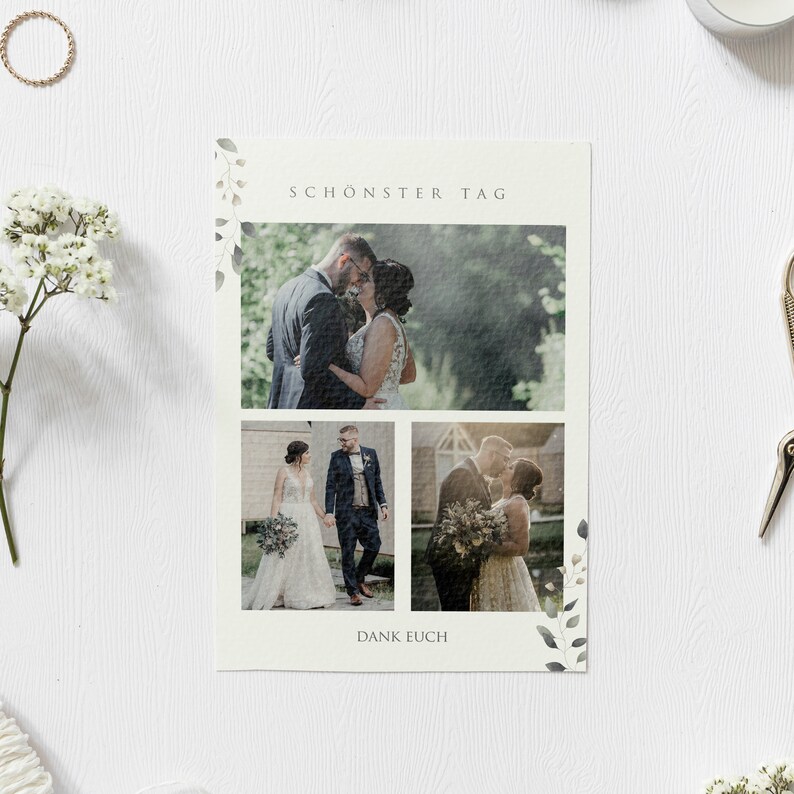 May include: A wedding thank you card with three photos of a couple in different poses. The card has a white background with green foliage and the text "Sch&ouml;nster Tag" and "Dank Euch".